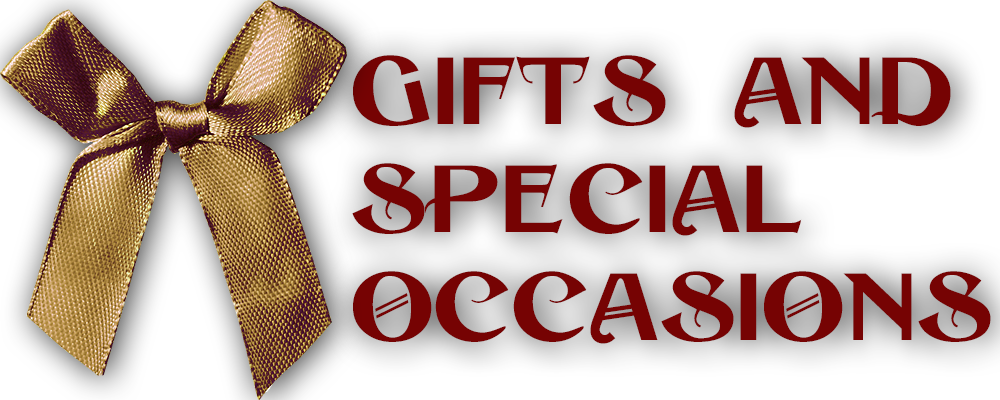 Gifts and special occasions